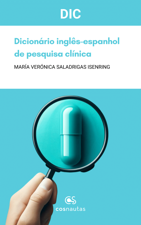 Dicion&aacute;rio ingl&ecirc;s-espanhol de pesquisa cl&iacute;nica e mat&eacute;rias afins