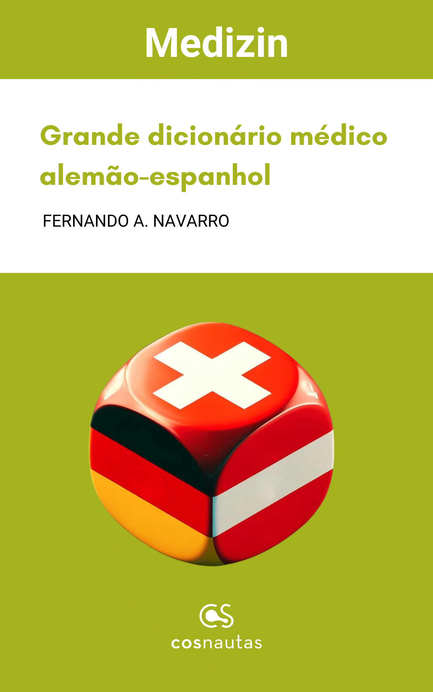 <p>Grande
dicion&aacute;rio m&eacute;dico alem&atilde;o-espanhol</p>