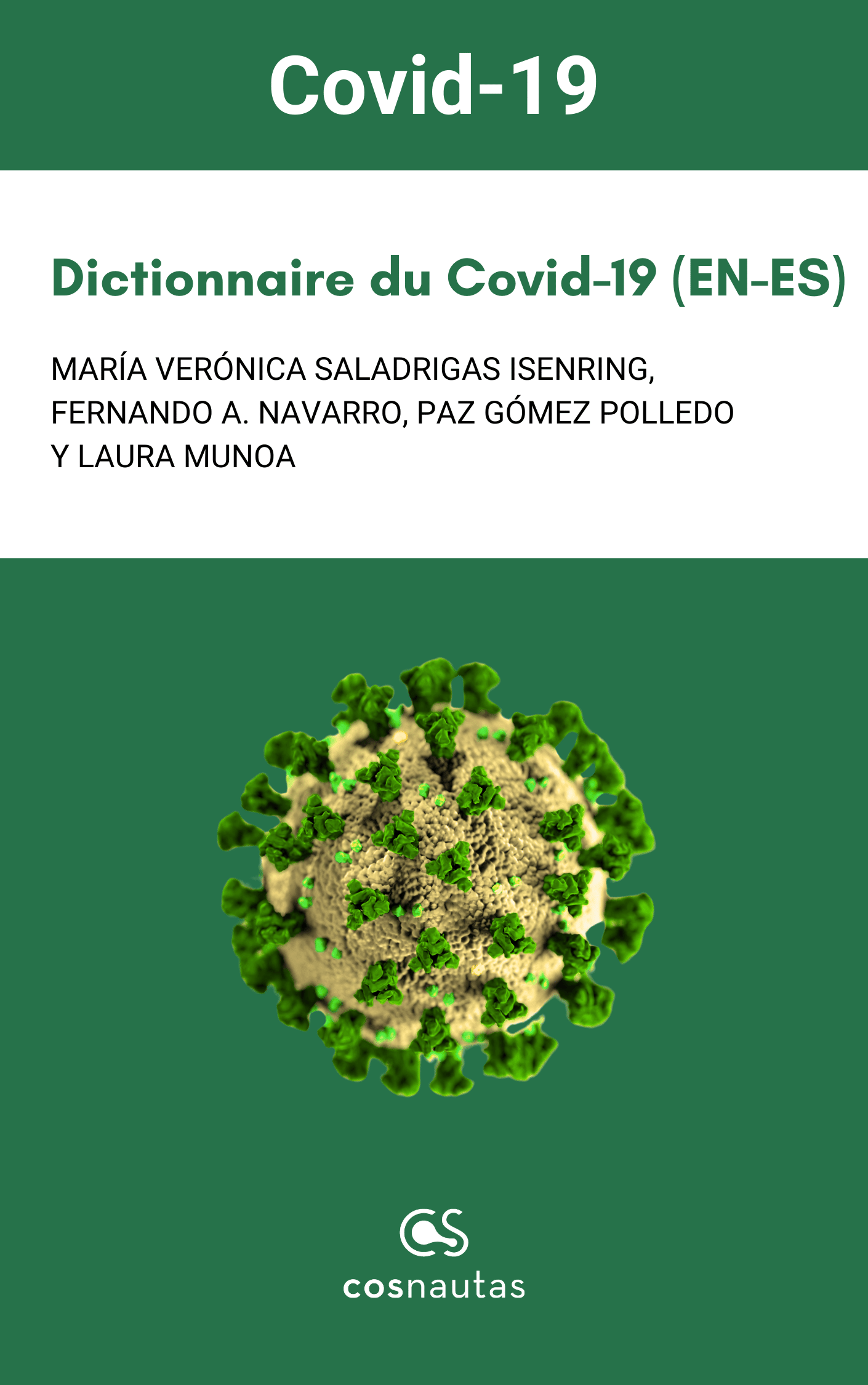 <p>Dictionnaire du Covid-19 (EN-ES)<br></p>